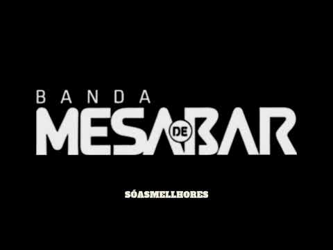 BANDA MESA DE BAR  -  SÓ AS MELHORES