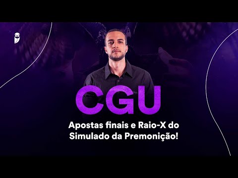 Concurso CGU: Apostas finais e Raio-X do Simulado da Premonição!
