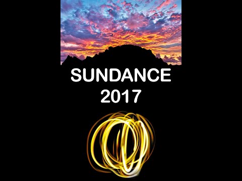 Sundance 2017