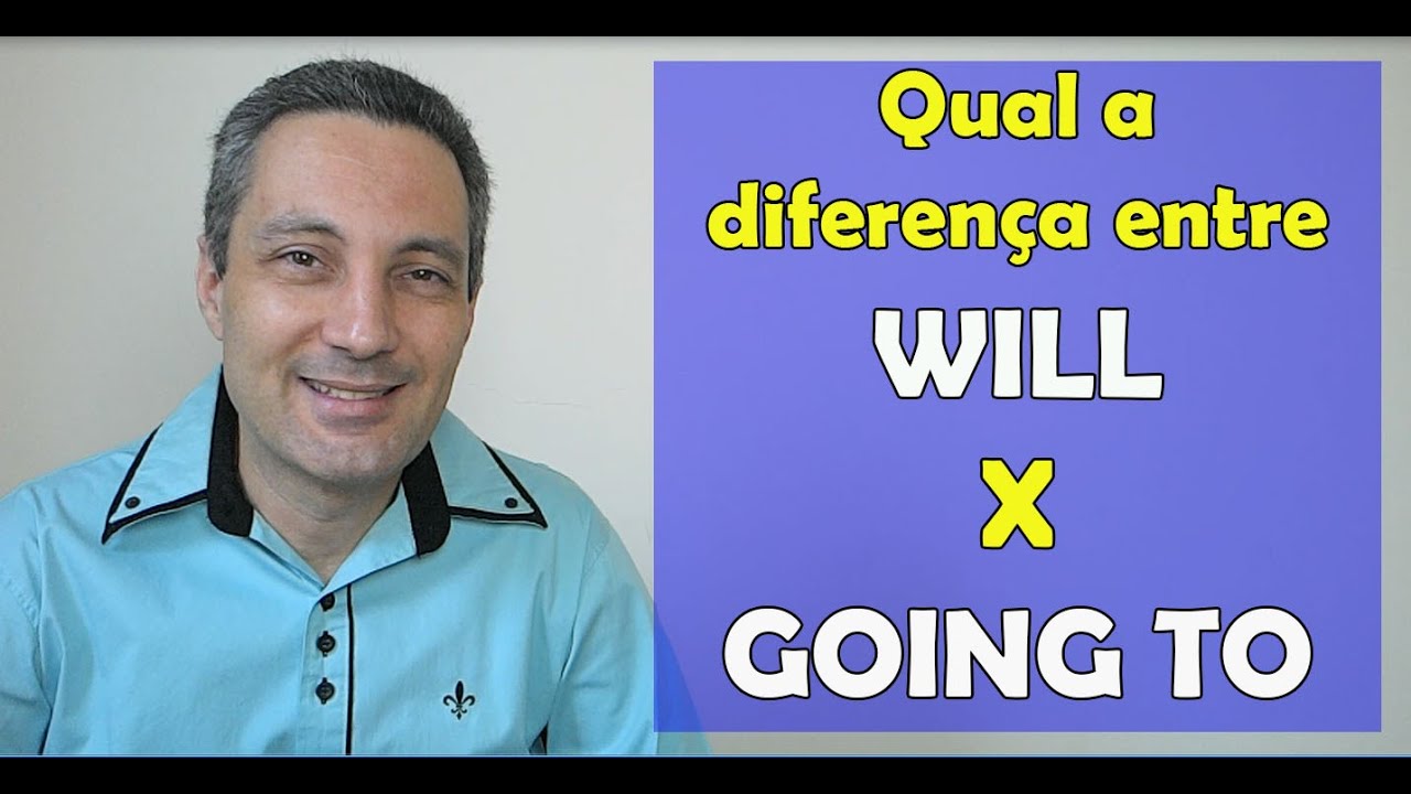 A Lógica do Inglês #31 - Diferença entre WILL x GOING TO | Future Tense