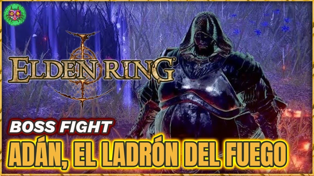 Adán, el Ladrón del Fuego Boss Fight | Elden Ring Adán, el Ladrón del Fuego Boss Fight | Elden Ring