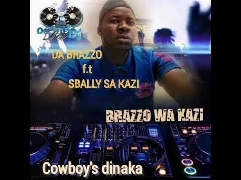 DA BRAZZO & SBALLY SA KAZI cowboy's dinaka