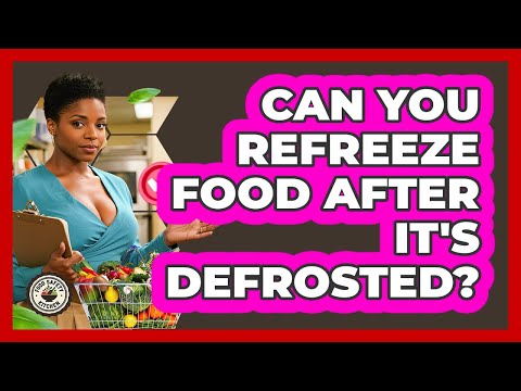Can You Refreeze Food After It's Defrosted? - Food Safety Kitchen
