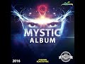 DJ KENT Mystic Album 2016
