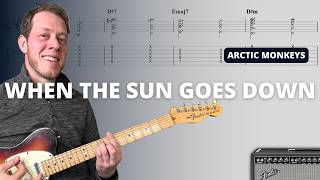 How to play When The Sun Goes Down by Arctic Monkeys