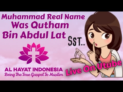 Muhammad Real Name Was Qutham Bin Abdul Lat  .ssst