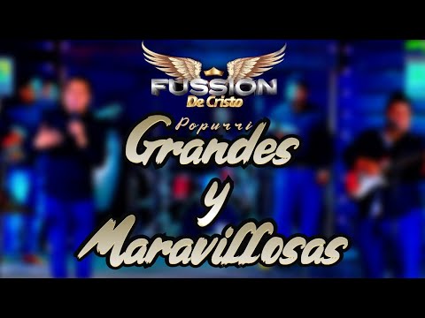 Popurrí Grandes y Maravillosas 🔥🙌🔥🙌