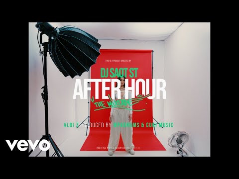 DJ Saot ST, Albi Z, Cuki Music - ALBI Z #19 AFTER HOUR THE MIXTAPE (Video Oficial)
