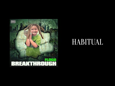 Flogo - Habitual (Official Lyric Video)