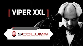 Viper XXL - 5COLUMN