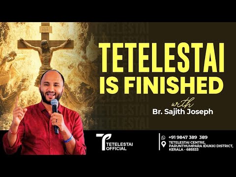 Tetelestai It Is Finished | Br Sajith Joseph | English Christian Message