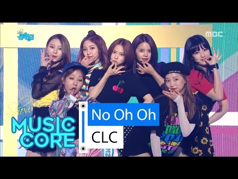 [Comeback Stage] CLC - No Oh Oh, 씨엘씨 - 아니야 Show Music core 20160604