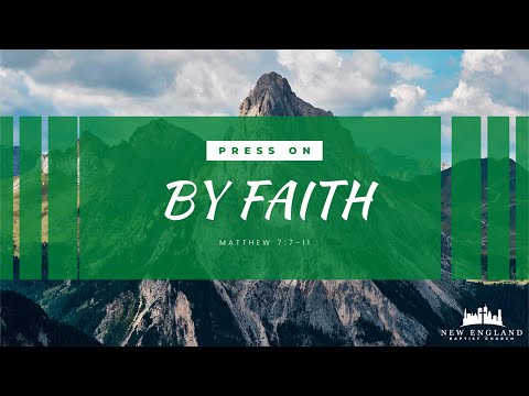 Wednesday Evening - Press On By Faith - Pastor Joseph Hawkins