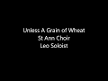 Unless A Grain of Wheat