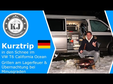 Kurztrip in den Schnee im VW T6 California Ocean - Grillen, Lagerfeuer, Übernachtung bei Minusgraden