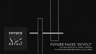 FUTURE FACES "Embraces"