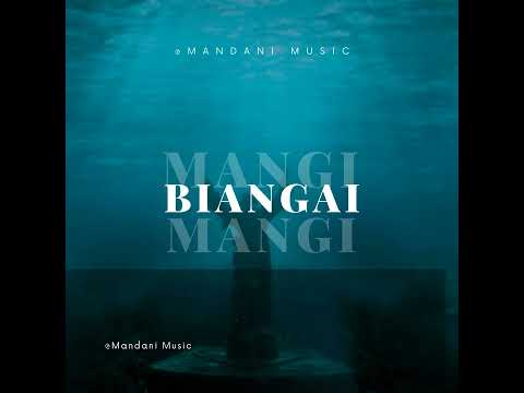 Mangi Biangai @MandaniMusicOfficial 2025