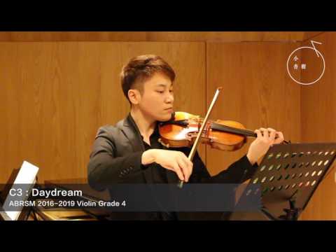 ABRSM GRADE 4 2016-2019 Violin Exam Pieces C3: Daydream