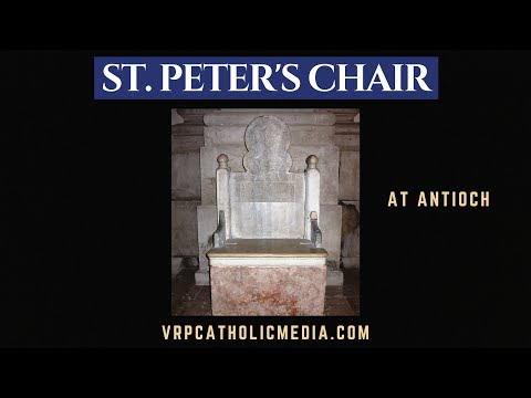 The Chair of St  Peter at Antioch