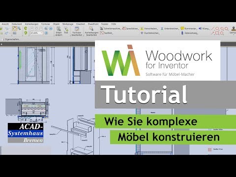 Woodwork for Inventor (DEUTSCH) - Wie Sie komplexe Möbelstücke konstruieren