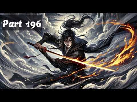 Unlocking The Forbidden Creation Art He Transforms From A Mortal Trash To The Cosmic Ruler! (P196)