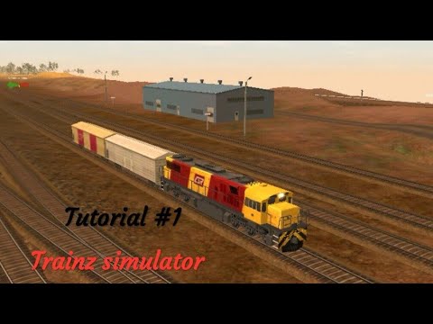 Trainz simulator || tutorial #1