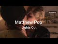 Matthew Pop - Lights Out (Español)