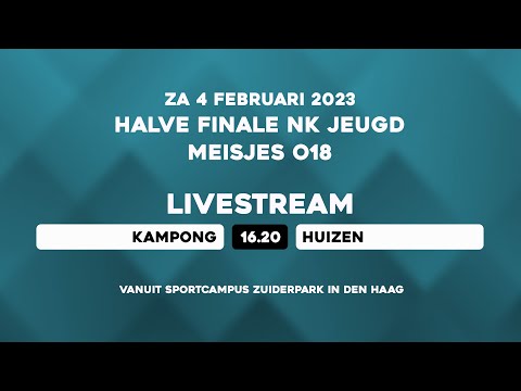 LIVE – ½ Finale MO18 NK JEUGD Zaal – Kampong vs Huizen