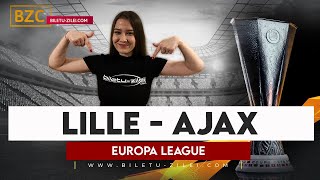 Lille - Ajax ponturi pariuri 18.02.2021 - Biletu-Zilei.com