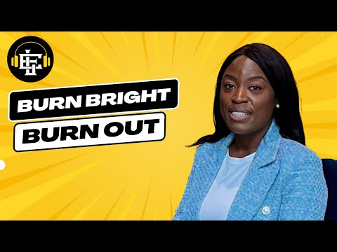 Burn Bright, Burn Out: The Hidden Cost Of High Performance With Tolulope Oke