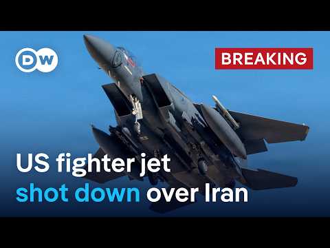 BREAKING: Crew missing as US confirms American fighter jet has been shot down over Iran | DW News