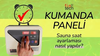 Fintech 10,5-15 kW Dijital Kumanda Panelinde Saat Ayarı Nasıl Yapılır?