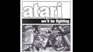 Atari ‎– We'll Be Fighting (1997)