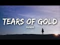 Faouzia Tears Of Gold Lyrics