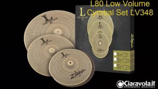 Video thumbnail for Zildjian L80 Low Volume Cymbal Set LV348 by Ciaravola Strumenti Musicali