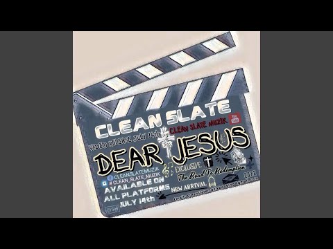 DEAR JESUS