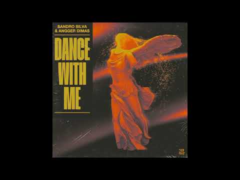 Sandro Silva & Angger Dimas - Dance With Me (Extended Mix)