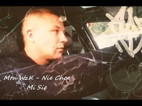 Mtu WzK - Nie chce mi sie