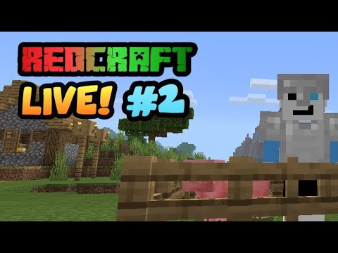RedCraft LIVE! (Part Two)