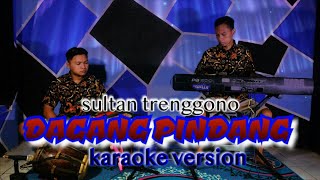 Download lagu DAGANG PINDANG karaoke KENDANG RAMPAK VERSION... mp3