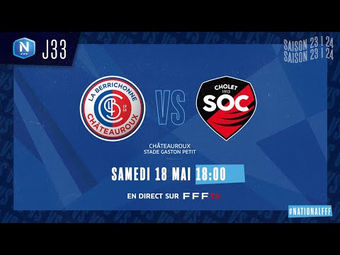 J34 | LB Châteauroux - SO Cholet (1-2), le résumé I National