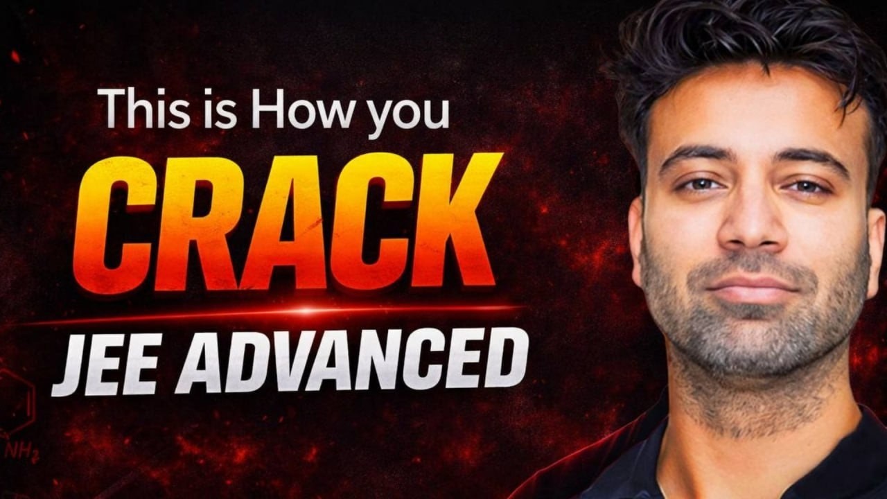 The Foundation of JEE Advanced Most Aspirants Miss | JEE 2026