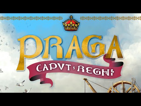 Praga Caput Regni in about 3 minutes