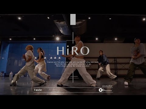 HiRO " Taste(feat. VanJess) / KAYTRANADA " @En Dance Studio SHIBUYA