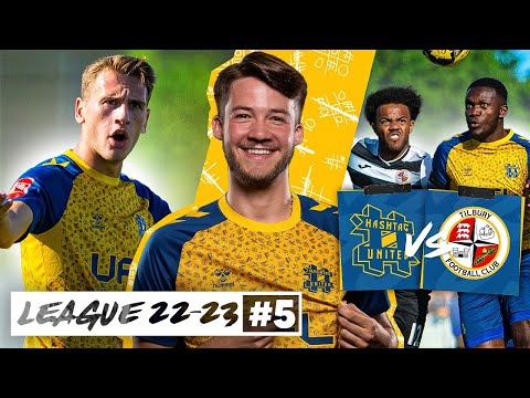 LOCAL RIVALS!! - Hashtag United vs Tilbury - Hashtag United 22/23 League Ep5