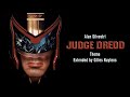 Alan Silvestri Judge Dredd Theme Extended By Gilles Nuytens