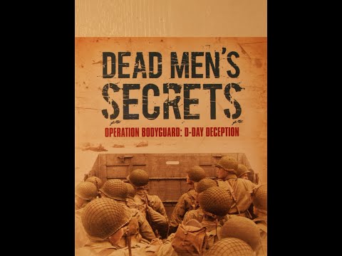 Operation Bodyguard: D-day deception - Dead men's secret 3/1