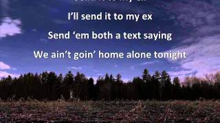 Luke Bryan - Home Alone Tonight (Lyrics) ft. Karen Fairchild