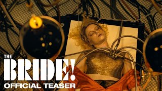 THE BRIDE! (2026) - Official Teaser Trailer (2.39:1) [4K Ultra HD]