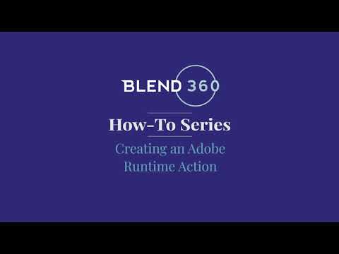 BLEND360 How-To Series: Serverless Computing with Adobe IO Runtime